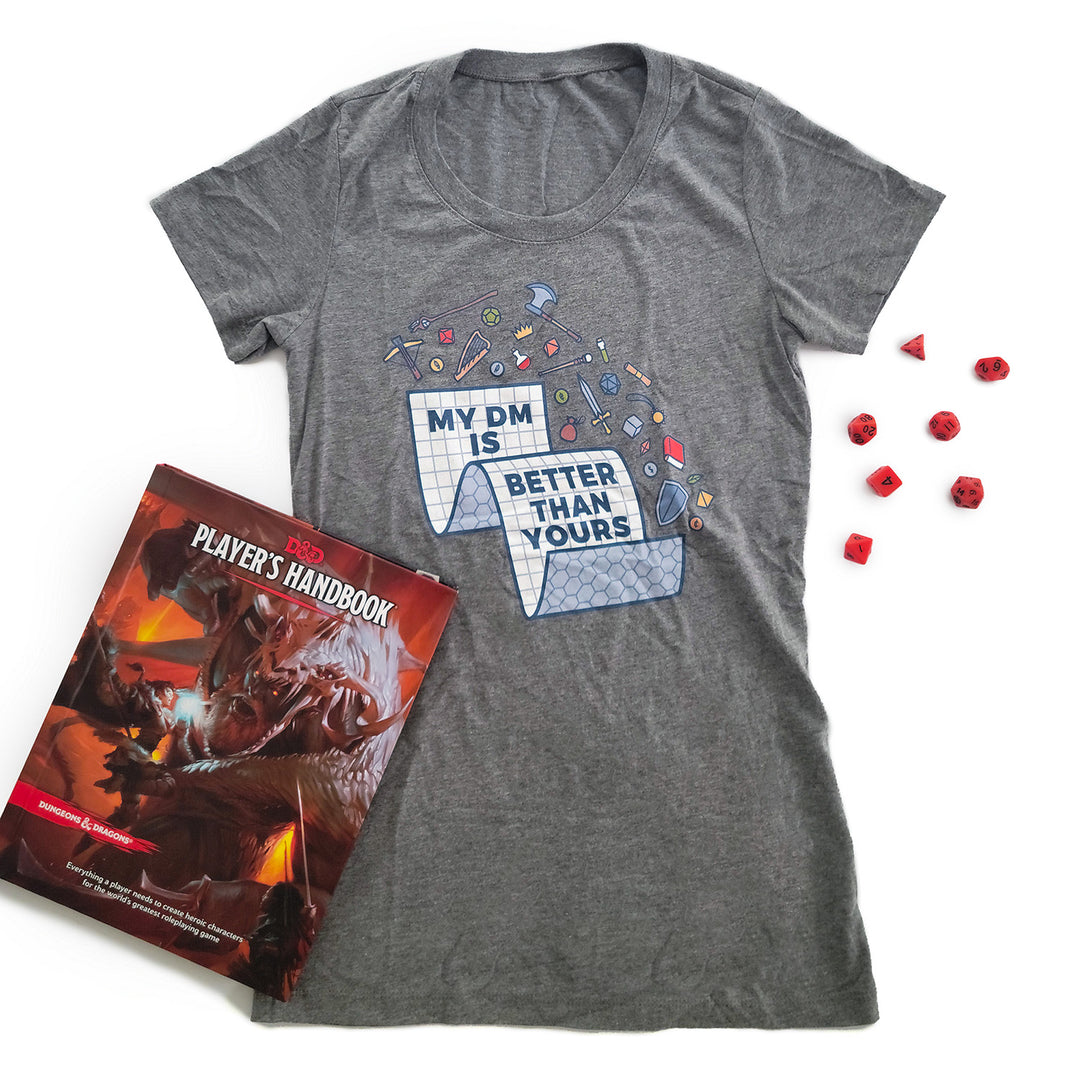 My DM is Better Than Yours Women's shirt - Geeky merchandise for people who play D&D - Merch to wear and cute accessories and stationery Paola's Pixels