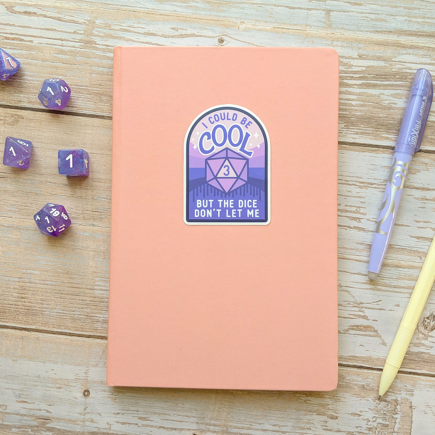 I Could Be Cool Sticker - Geeky merchandise for people who play D&D - Merch to wear and cute accessories and stationery Paola's Pixels