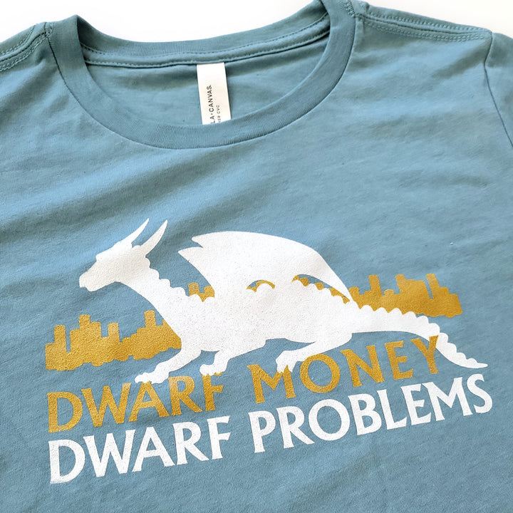 Dwarf Money Dwarf Problems Women's Shirt - Geeky merchandise for people who play D&D - Merch to wear and cute accessories and stationery Paola's Pixels