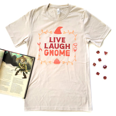 Live Laugh Gnome Shirt - Geeky merchandise for people who play D&D - Merch to wear and cute accessories and stationery Paola's Pixels