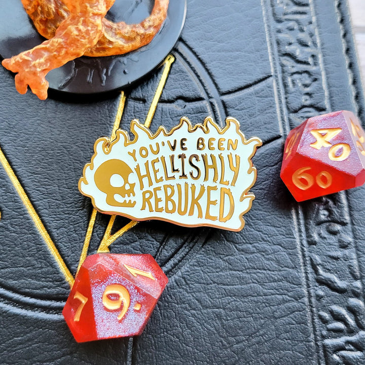 Seconds Sale! You've Been Hellishly Rebuked Enamel Pin - Geeky merchandise for people who play D&D - Merch to wear and cute accessories and stationery Paola's Pixels