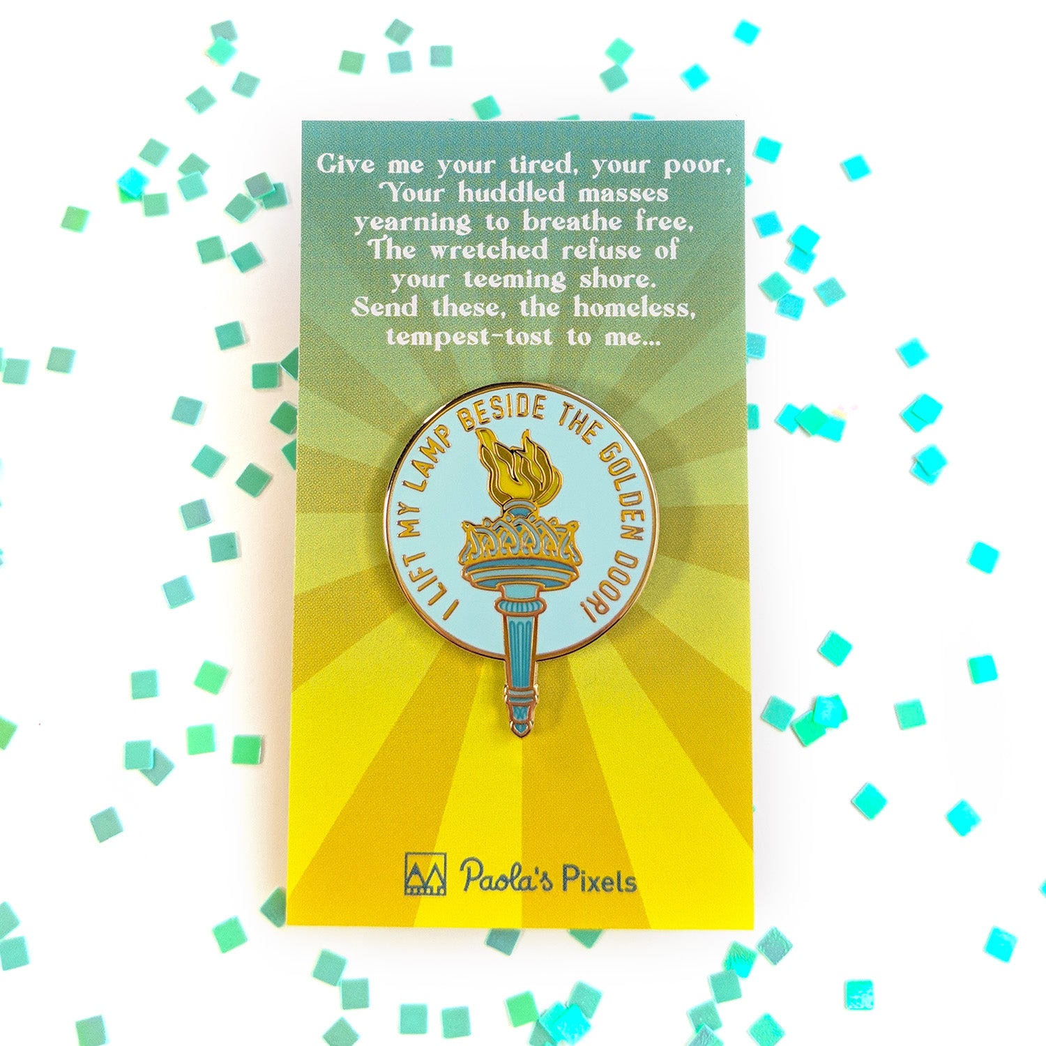 I Lift My Lamp Beside The Golden Door Pin - Geeky merchandise for people who play D&D - Merch to wear and cute accessories and stationery Paola's Pixels