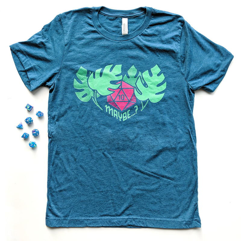 Maybe...? Shirt - Geeky merchandise for people who play D&D - Merch to wear and cute accessories and stationery Paola&