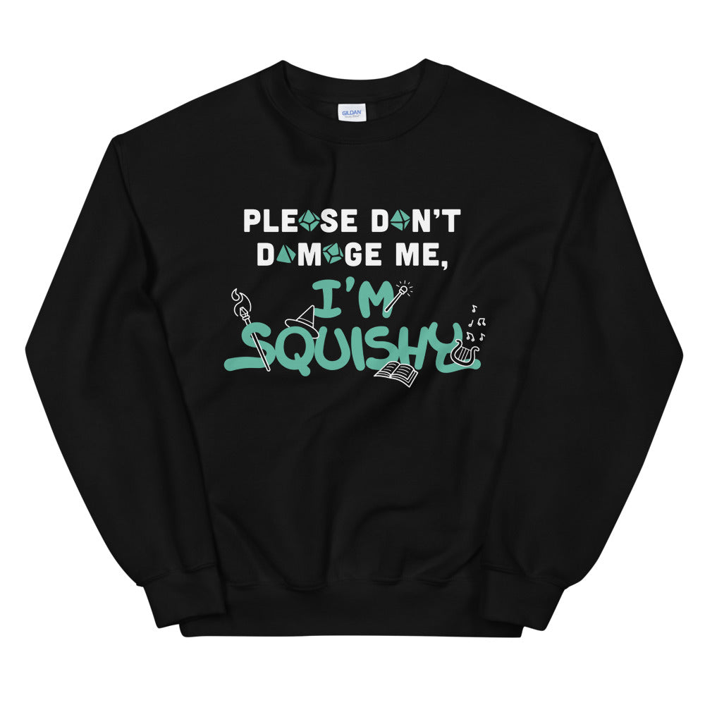 I'm Squishy Sweatshirt - Geeky merchandise for people who play D&D - Merch to wear and cute accessories and stationery Paola's Pixels