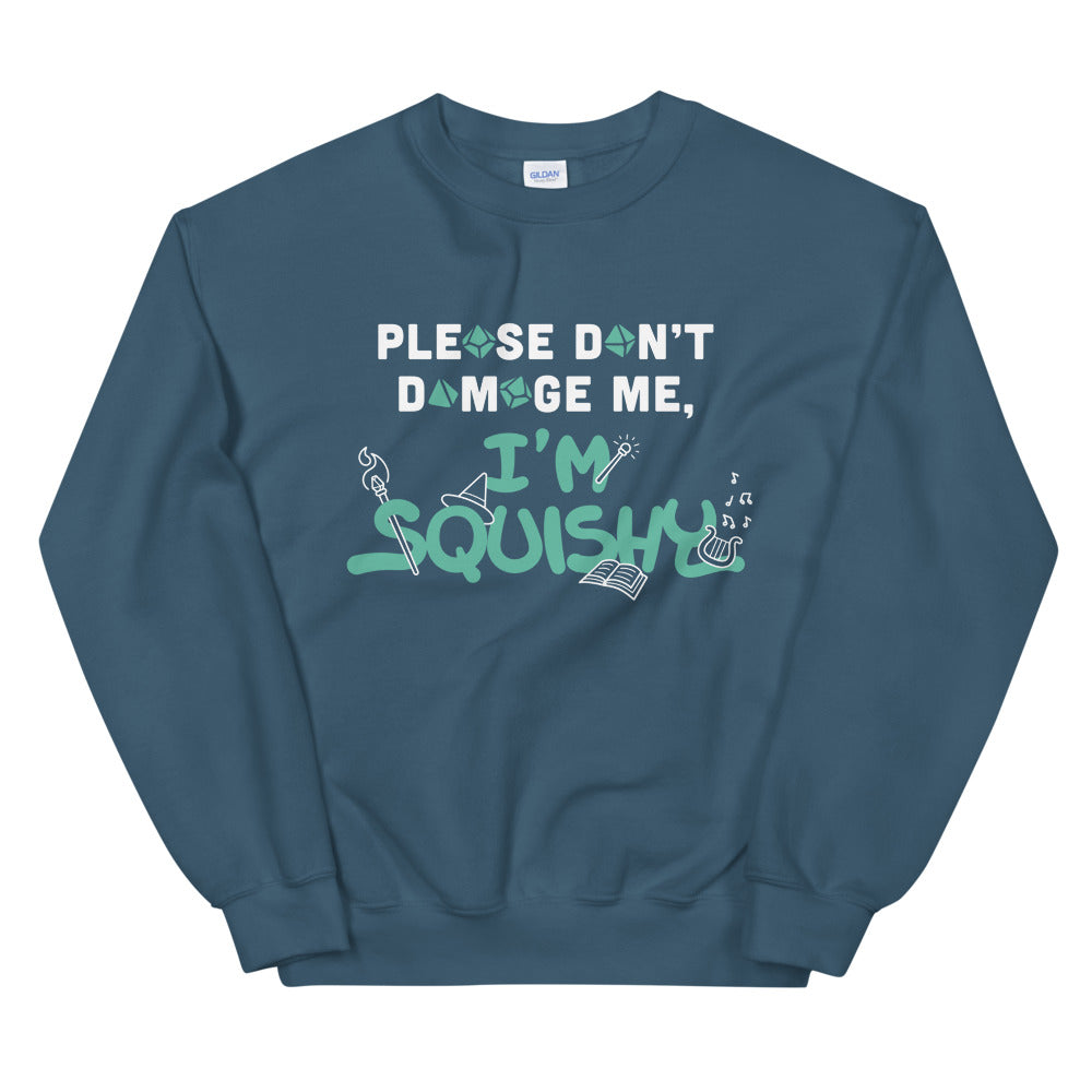 I'm Squishy Sweatshirt - Geeky merchandise for people who play D&D - Merch to wear and cute accessories and stationery Paola's Pixels