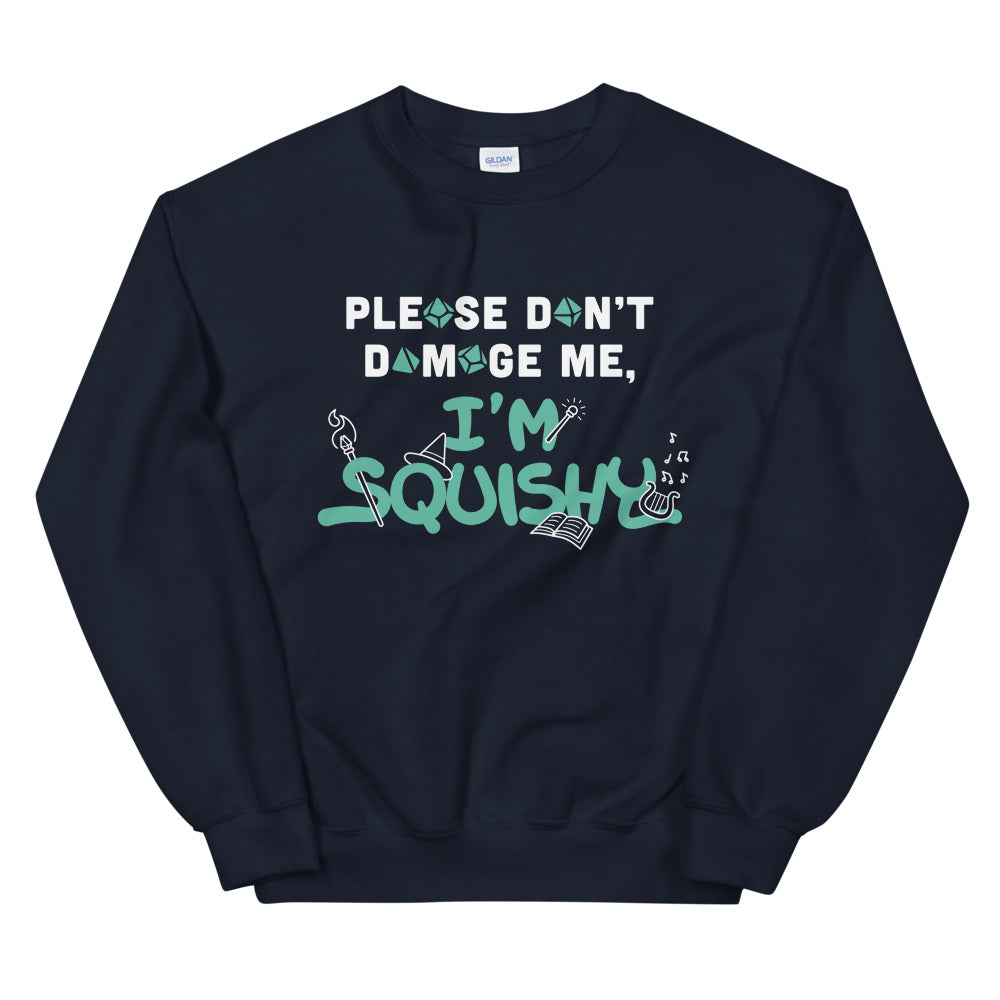 I'm Squishy Sweatshirt - Geeky merchandise for people who play D&D - Merch to wear and cute accessories and stationery Paola's Pixels
