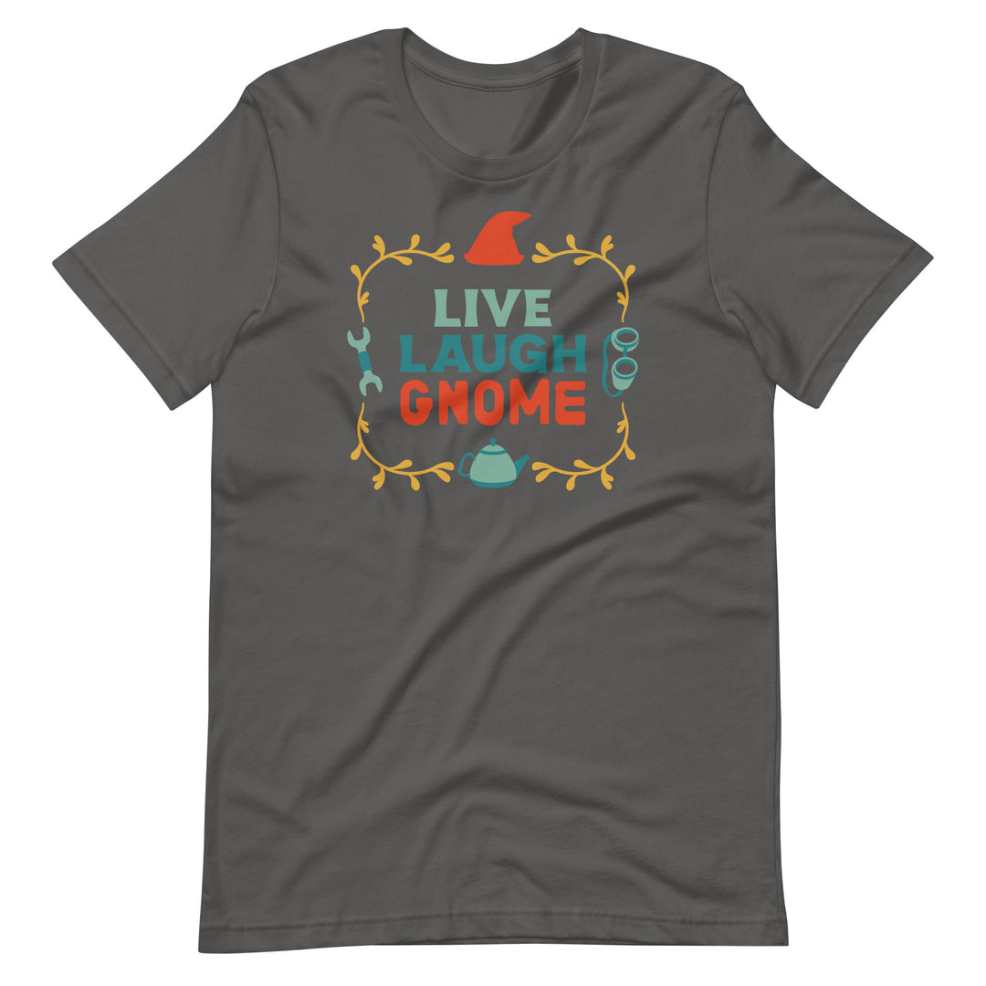 Live Laugh Gnome Shirt - Geeky merchandise for people who play D&D - Merch to wear and cute accessories and stationery Paola's Pixels