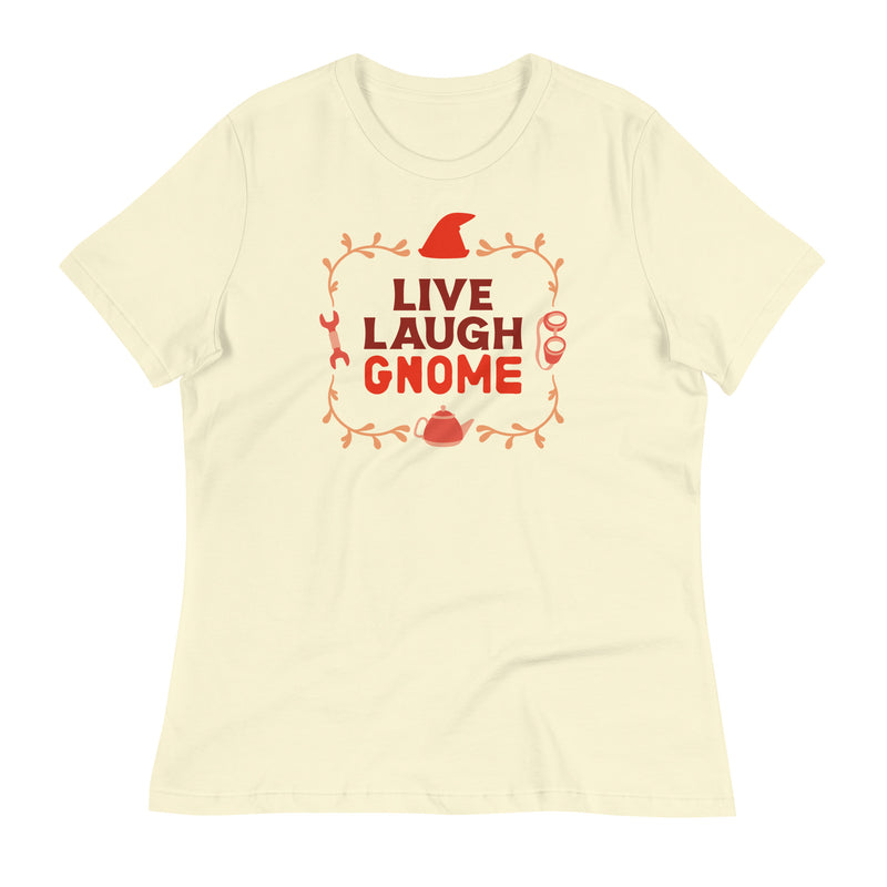 Live Laugh Gnome Women&